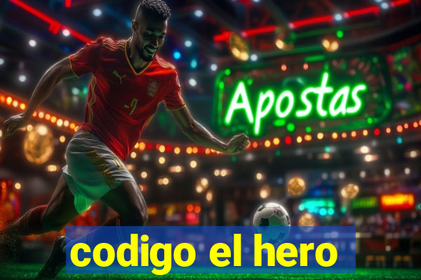 codigo el hero